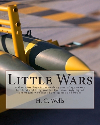 Little Wars 1479351342 Book Cover
