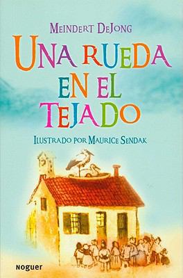 Una Rueda en el Tejado = A Wheel on the Roof [Spanish] 8427901070 Book Cover