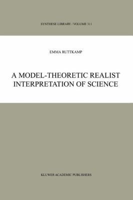 A Model-Theoretic Realist Interpretation of Sci... 9048160669 Book Cover