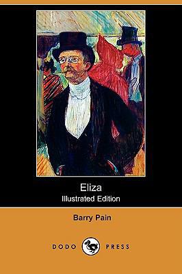 Eliza (Illustrated Edition) (Dodo Press) 1406561045 Book Cover