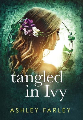 Tangled in Ivy 1734629428 Book Cover