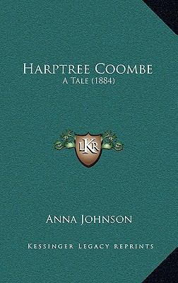 Harptree Coombe: A Tale (1884) 1166500861 Book Cover