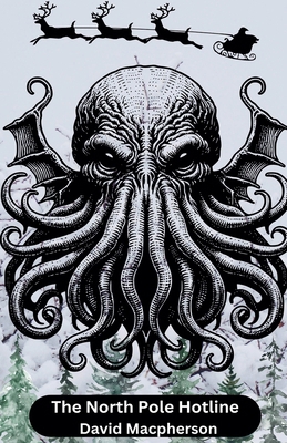 The North Pole Hotline B0DRQXZ6WM Book Cover