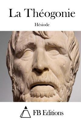 La Théogonie [French] 1508665303 Book Cover
