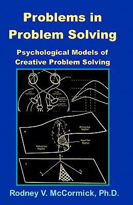 Problems in Problem Solving: : Psychological Mo... 1456323938 Book Cover
