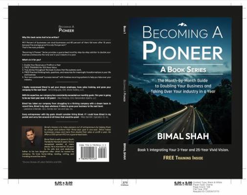Becoming a Pioneer - a Book Series : The Month-By-Month Guide to Doubling Your Business and Taking over Your Industry in a Year