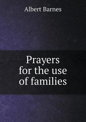 Prayers for the use of families 5518723164 Book Cover