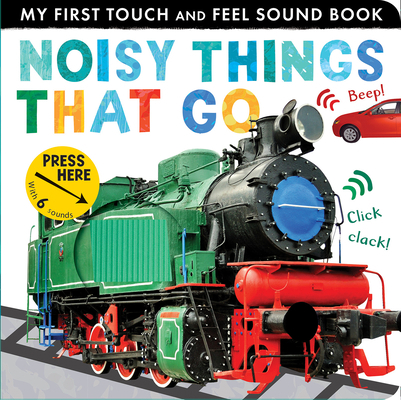 Noisy Things That Go 1680105620 Book Cover