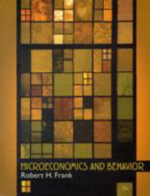 Microeconomics and Behavior 007337573X Book Cover