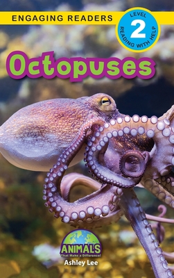 Octopuses: Animals That Make a Difference! (Eng... [Large Print] 1774376318 Book Cover