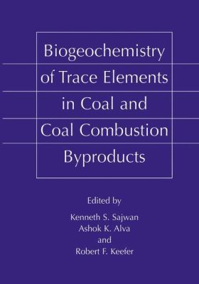 Biogeochemistry of Trace Elements in Coal and C... 0306462885 Book Cover