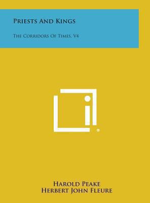 Priests and Kings: The Corridors of Times, V4 1258904802 Book Cover