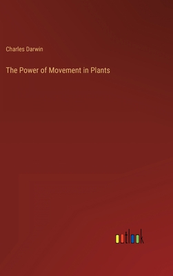 The Power of Movement in Plants 336827273X Book Cover