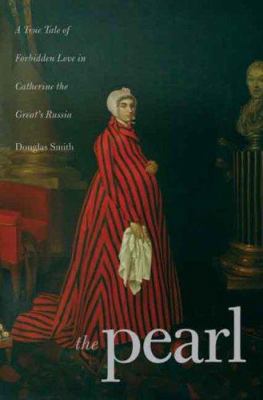 The Pearl: A True Tale of Forbidden Love in Cat... 0300120419 Book Cover