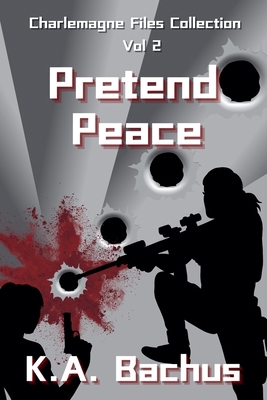 Pretend Peace B0DM7VN9Z4 Book Cover