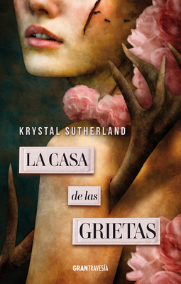 La Casa de Las Grietas [Spanish] 6075575812 Book Cover