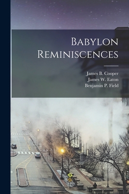 Babylon Reminiscences 1015927076 Book Cover