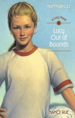 Lucy Out of Bounds 0310714516 Book Cover