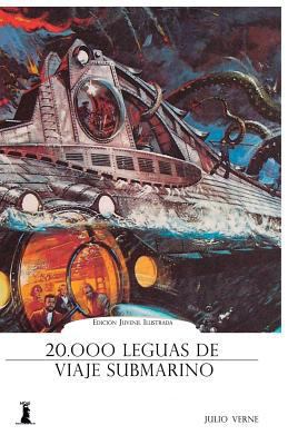 20.000 Leguas de Viaje Submarino [Spanish] 154032236X Book Cover