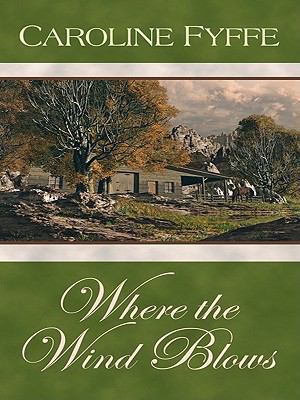 Where the Wind Blows [Large Print] 1410431193 Book Cover