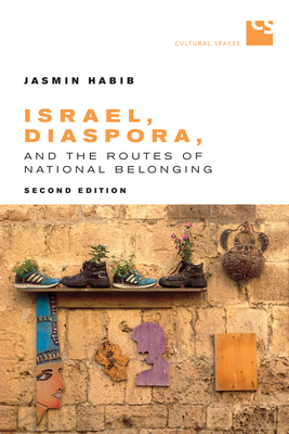 Israel, Diaspora, and the Routes of National Be... 1487521359 Book Cover