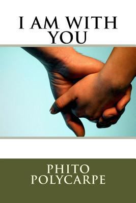 I Am With You 153765831X Book Cover