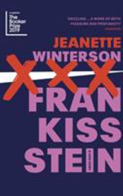 Frankissstein: A Love Story 1787331407 Book Cover