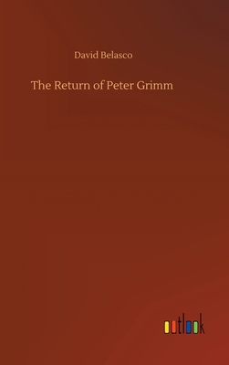 The Return of Peter Grimm 3734095131 Book Cover