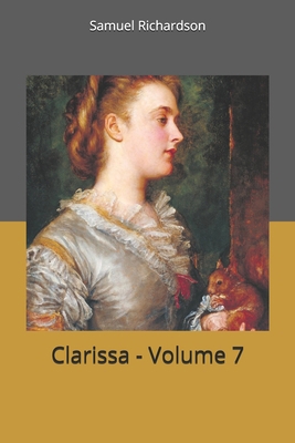 Clarissa - Volume 7 1702346730 Book Cover