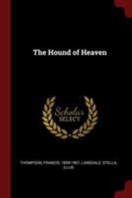 The Hound of Heaven 1376118068 Book Cover