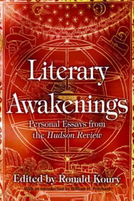 Digital Literary Awakenings: Personal Essays from the Hudson Review Book