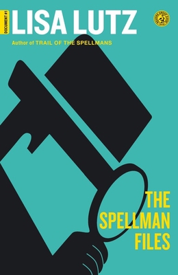 The Spellman Files: Document #1 1416532404 Book Cover