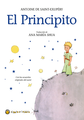 El Principito = The Little Prince [Spanish] 9877514303 Book Cover