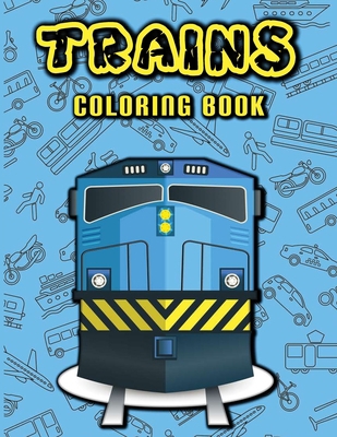 Trains coloring book: 50 Amazing illustrations of trains, Quarantine activity book (Dutch Edition)