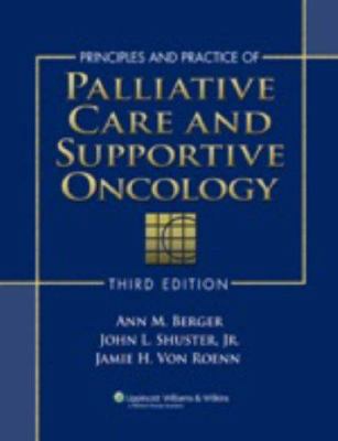 Principles and Practice of Palliative Care and ... 0781795958 Book Cover