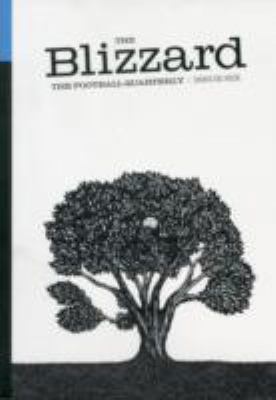 The Blizzard Football Quarterly Issue Six: Issu... 1908940069 Book Cover