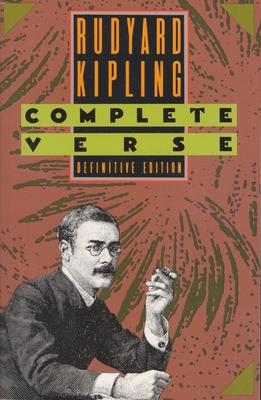 Rudyard Kipling: Complete Verse 038526089X Book Cover