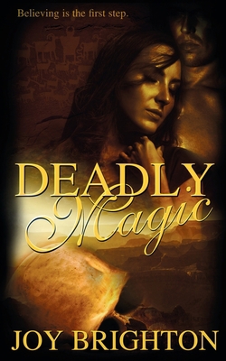 Deadly Magic 1509204199 Book Cover