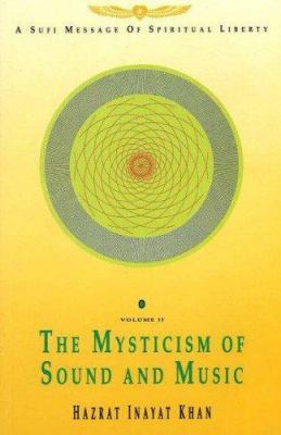 Mysticism of Sound and Music 1852300914 Book Cover
