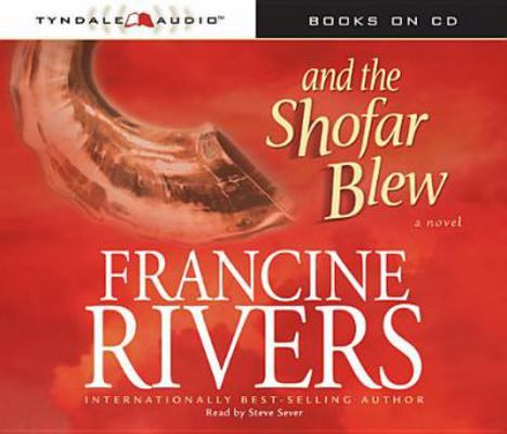 And the Shofar Blew 0842365850 Book Cover