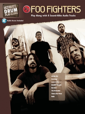 Ultimate Drum Play-Along Foo Fighters: Authenti... 0739087010 Book Cover