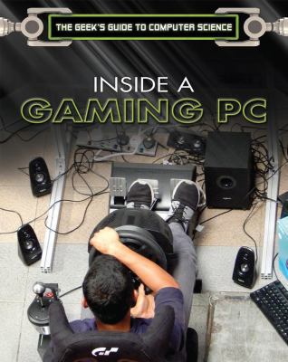 Inside a Gaming PC 1508181144 Book Cover