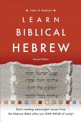 Learn Biblical Hebrew 0801097428 Book Cover