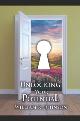 Unlocking Your Potential B0GS5NXJ9M Book Cover