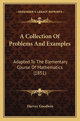 A Collection Of Problems And Examples: Adapted ... 116526692X Book Cover