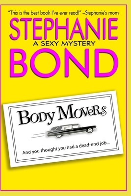 Body Movers 0989042979 Book Cover