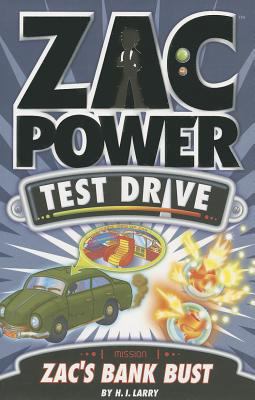 Zac's Bank Bust (7) (Zac Power Test Drive) 1921502096 Book Cover