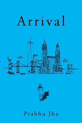Arrival B0FMXQS934 Book Cover