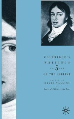 Coleridge's Writings: On the Sublime 0333972503 Book Cover