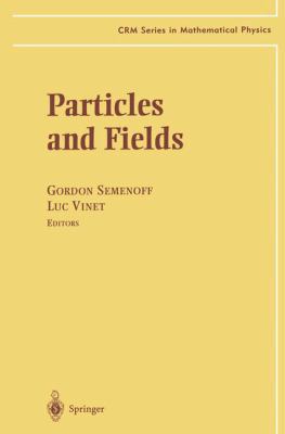 Particles and Fields 1461271339 Book Cover